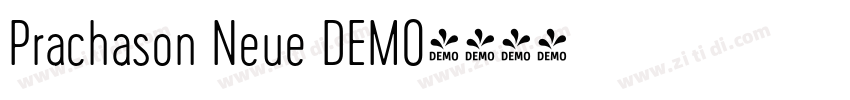 Prachason Neue DEMO字体转换